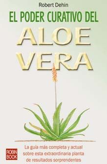 El poder curativo del Aloe Vera